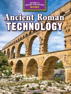 cover image of Ancient Roman Technology